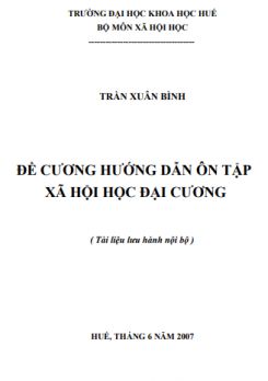 Đề cương hướng dẫn ôn tập Xã hội học đại cương