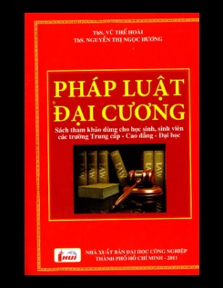 Ebook Pháp luật đại cương - ThS. Vũ Thế Hoài