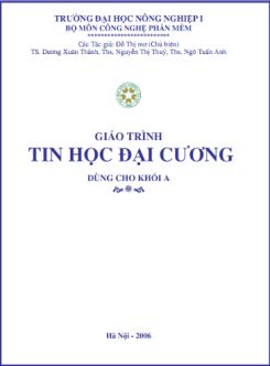 Giáo trình Tin học đại cương - Đỗ Thị Mơ