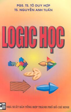 Ebook Logic học - PGS.TS. Tô Duy Hợp, TS. Nguyễn Anh Tuấn