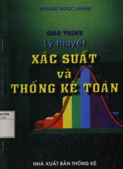 Giáo trình Lý thuyết xác suất và thống kê toán - NXB Thống kê