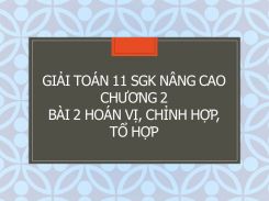 Giải Toán 11 SGK nâng cao Chương 2 Bài 2 Hoán vị, chỉnh hợp, tổ hợp