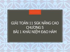 Giải Toán 11 SGK nâng cao Chương 5 Bài 1 Khái niệm đạo hàm