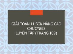 Giải Toán 11 SGK nâng cao Chương 3 Luyện tập (109)