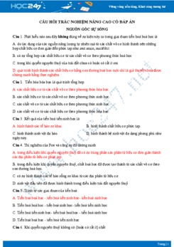 Câu hỏi trắc nghiệm nâng cao  chủ đề Nguồn gốc sự sống Sinh học 9 có đáp án