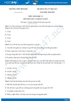 Đề kiểm tra 15 phút Sinh học 12 Chủ đề Liên kết gen và hoán vị gen năm 2018-2019 - Trường THPT Bình Độ