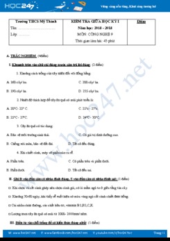 Đề kiểm tra giữa HK1 môn Công Nghệ 9 năm 2018-2019 trường THCS Mỹ Thành