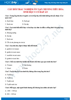 Câu hỏi trắc nghiệm ôn tập chương Tiêu hóa Sinh học 8 có đáp án