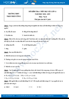 Đề kiểm tra trắc nghiệm 1 tiết HK1 môn Vật lý 11 năm 2018-2019 trường THPT Trần Nhân Tông