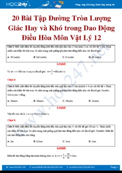 20 bài tập về Đường tròn lượng giác hay và khó trong DĐĐH môn Vật lý 12