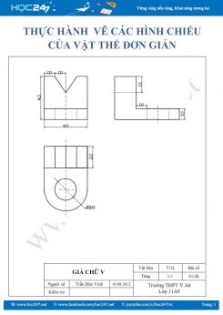 Vẽ các hình chiếu của vật thể đơn giản môn Công Nghệ 11 chuẩn kích thước