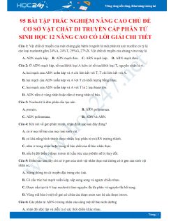 95 Bài tập trắc nghiệm nâng cao chủ đề Cơ sở vật chất di truyền cấp độ phân tử Sinh học 12 nâng cao có lời giải chi tiết