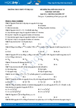 Đề kiểm tra Chương Nguyên Tử môn Hóa học 10 năm học 2019 - 2020 Trường THCS, THPT Võ Thị Sáu