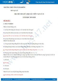 Bộ 3 đề thi giữa HK1 môn Vật lý 10 năm học 2019-2020 trường THPT Ông Ích Khiêm