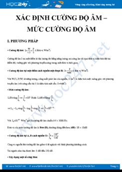 Hướng dẫn dạng bài Xác định Cường độ âm và Mức cường độ âm môn Vật lý 12