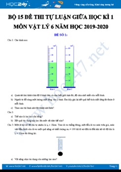 Bộ 15 Đề thi tự luận giữa Học kì 1 môn Vật lý 6 năm học 2019-2020