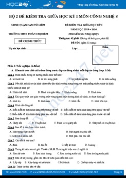 Bộ 2 đề kiểm tra giữa HK1 môn Công Nghệ 8 năm 2019-2020 trường THCS Đoàn Thị Điểm