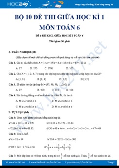 Bộ 10 đề thi giữa HK1 môn Toán 6 năm 2019-2020