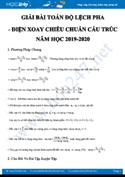 Phương pháp giải bài toán Độ lệch pha- Điện xoay chiều Chuẩn cấu trúc năm học 2019-2020