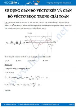Hướng dẫn sử dụng phương pháp Giản đồ véctơ kép và Giản đồ véctơ buộc trong giải toán