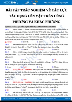 Dạng bài tập trắc nghiệm về Các lực tác dụng lên vật trên cùng phương và khác phương