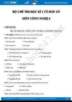 Bộ 2 Đề thi Học kì 1 môn Công nghệ 6 năm học 2019-2020 có đáp án chi tiết