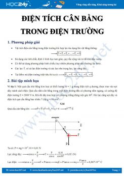 Hướng dẫn giải các bài tập Vật lý 11 có Điện tích cân bằng trong điện trường