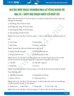 40 Câu hỏi trắc nghiệm Phần Địa lí vùng kinh tế Địa lí 12 - Mức độ nhận biết có đáp án