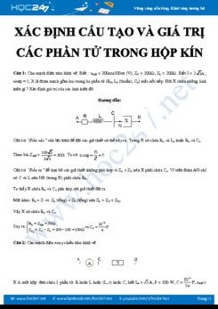 Xác định cấu tạo và giá trị các phần tử trong hộp kín của Mạch điện xoay chiều