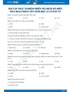 Bài tập trắc nghiệm Phiên mã - Dịch mã - Điều hòa hoạt động gen Sinh học 12 có đáp án