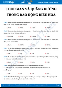 64 câu trắc nghiệm về Thời gian và quãng đường trong Dao động điều hòa môn Vật lý 12