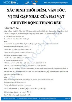 Xác định thời điểm, vận tốc, vị trí gặp nhau của hai vật chuyển động thẳng đều