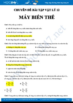 Chuyên đề bài tập trắc nghiệm về Máy biến thế có đáp án môn Vật lý 12