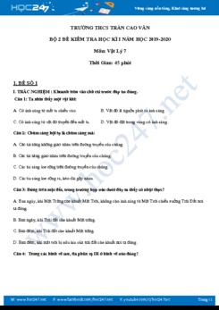 Bộ 2 đề kiểm tra Học kì 1 môn Vật lý 7 năm học 2019-2020 trường THCS Trần Cao Vân