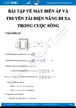 Chuyên đề Bài tập về Máy biến áp và truyền tải điện năng đi xa trong cuộc sống