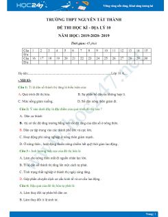 3 Đề thi HK1 môn Địa lý lớp 10 năm 2019-2020 - Trường THPT Nguyễn Tất Thành có đáp án