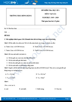 Đề kiểm tra Học kì 1 môn Vật lý 6 năm học 2019-2020 trường THCS Hồng Bàng có đáp án