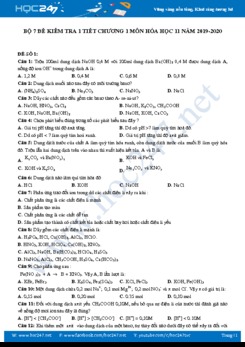 Bộ 7 đề kiểm tra 1 tiết Chương 1 môn Hóa học 11 năm 2019-2020