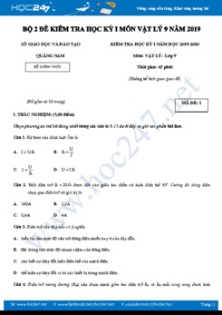 Bộ 2 Đề kiểm tra Học kì 1 môn Vật lý 9 năm học 2019-2020 Sở GD&ĐT Quảng Nam