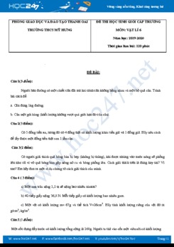 Đề thi chọn HSG lớp 6 môn Vật lý năm học 2019-2020 trường THCS Mỹ Hưng có giải chi tiết