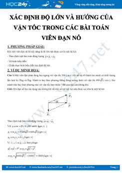 Xác định độ lớn và hướng của vận tốc trong các bài toán viên đạn nổ môn Vật lý 10