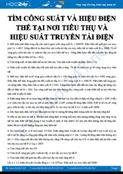 Bài tập tìm công suất và hiệu điện thế tại nơi tiêu thụ và hiệu suất truyền tải điện