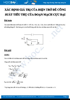 Xác định giá trị của điện trở để công suất tiêu thụ của đoạn mạch đạt cực đại môn Vật lý 9