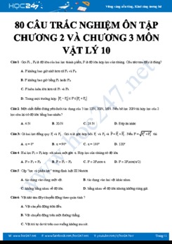 80 câu bài tập trắc nghiệm ôn tập chương 2 và chương 3 môn Vật lý 10 năm 2020