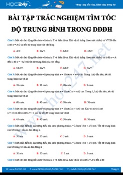 Bài tập trắc nghiệm tìm tốc độ trung bình trong DĐĐH môn Vật lý 12 năm 2020