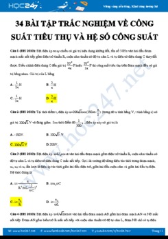 34 bài tập trắc nghiệm về công suất tiêu thụ và hệ số công suất môn Vật lý 12 có đáp án