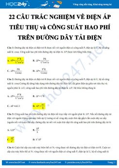 22 câu trắc nghiệm về Điện áp tiêu thụ và công suất hao phí trên đường dây tải điện có đáp án