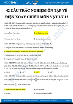 42 câu trắc nghiệm ôn tập về Điện xoay chiều môn Vật lý 12 năm 2020 có đáp án