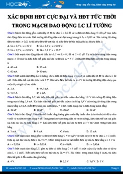 Xác định hiệu điện thế cực đại và hiệu điện thế tức thời trong Mạch dao động LC lí tưởng
