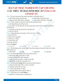Bài tập trắc nghiệm ôn tập Chương Cấu trúc tế bào Sinh học 10 nâng cao có đáp án